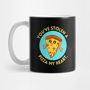 You’ve Stolen A Pizza My Heart | Cute Pizza Pun Mug